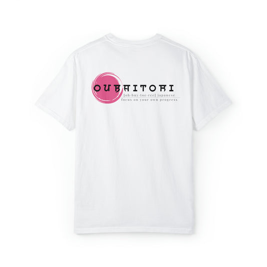 Oubaitori (Japanese: focus on your own progress) T-shirt