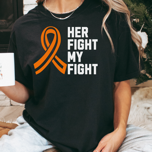 Her Fight My Fight MS Shirt