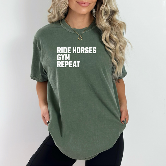 Ride Horses Gym Repeat
