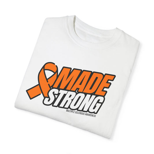 Made strong shirt, MS awareness